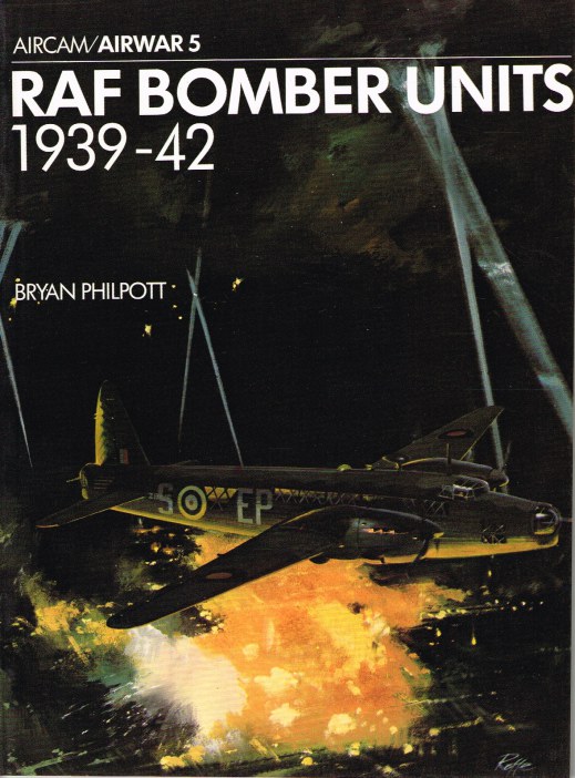AIRWAR 5 : RAF BOMBER UNITS SEPTEMBER 1939 TO JUNE 1942 Image for AIRWAR 5 : RAF BOMBER UNITS SEPTEMBER 1939 TO JUNE 1942