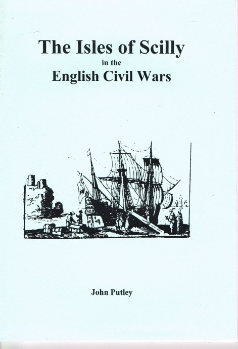 Image for THE ISLES OF SCILLY IN THE ENGLISH CIVIL WARS