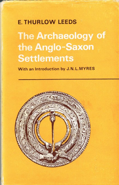 Image for THE ARCHAEOLOGY OF THE ANGLO-SAXON SETTLEMENTS
