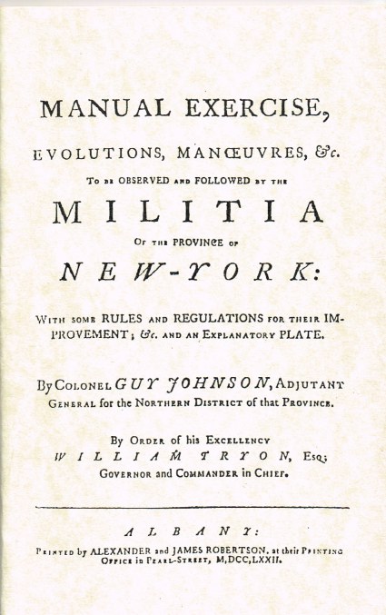 MANUAL EXERCISE, EVOLUTIONS, MANOEUVRES…FOR THE MILITIA OF NEW YORK (1772) Image for MANUAL EXERCISE, EVOLUTIONS, MANOEUVRES…FOR THE MILITIA OF NEW YORK (1772)