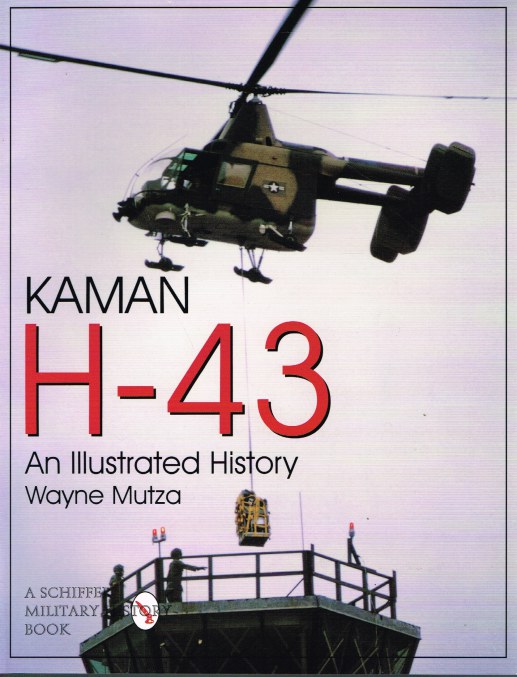 Image for KAMAN H-43: AN ILLUSTATED HISTORY