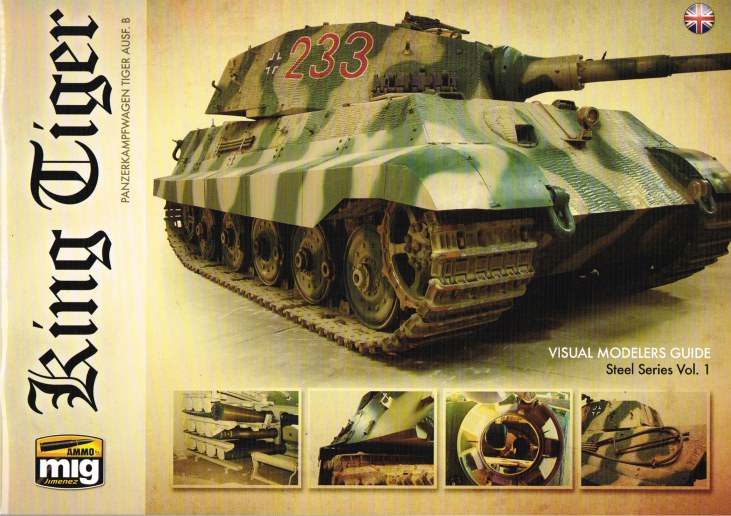 Image for KING TIGER : PANZERKAMPFWAGEN TIGER AUSF. B