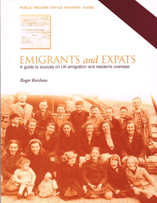 EMIGRANTS AND EXPATS: A GUIDE TO SOURCES ON UK EMIGRATION AND RESIDENTS OVERSEAS Image for EMIGRANTS AND EXPATS: A GUIDE TO SOURCES ON UK EMIGRATION AND RESIDENTS OVERSEAS