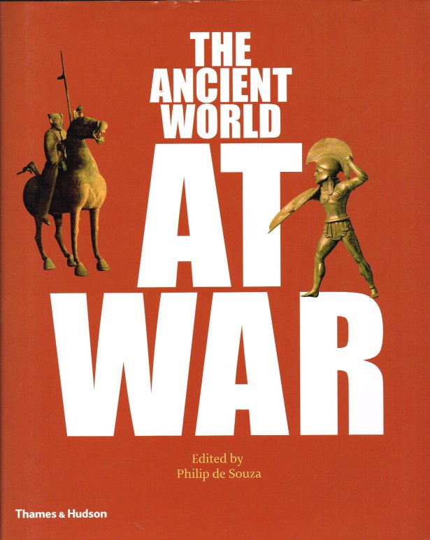 THE ANCIENT WORLD AT WAR: A GLOBAL HISTORY Image for THE ANCIENT WORLD AT WAR: A GLOBAL HISTORY