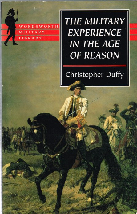 THE MILITARY EXPERIENCE IN THE AGE OF REASON Image for THE MILITARY EXPERIENCE IN THE AGE OF REASON