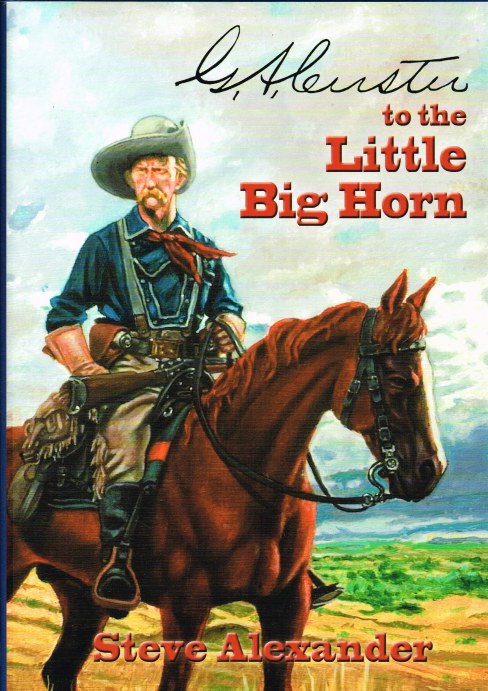 G.A. CUSTER TO THE LITTLE BIG HORN Image for G.A. CUSTER TO THE LITTLE BIG HORN