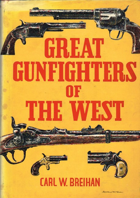Image for GREAT GUNFIGHTERS OF THE WEST