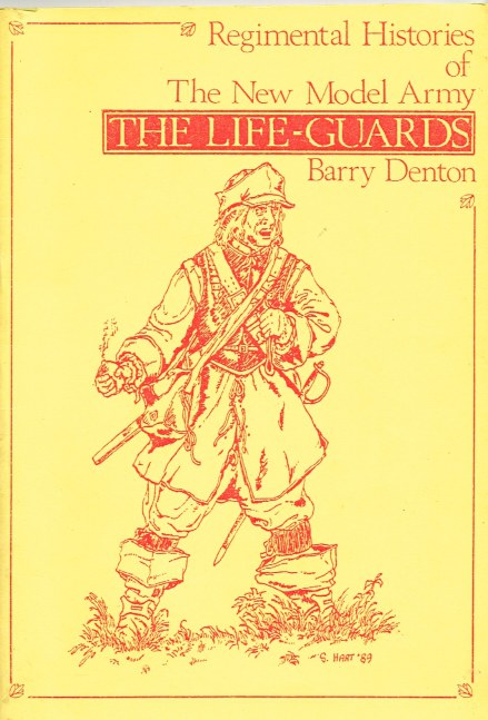 REGIMENTAL HISTORIES OF THE NEW MODEL ARMY: THE LIFE-GUARDS Image for REGIMENTAL HISTORIES OF THE NEW MODEL ARMY: THE LIFE-GUARDS