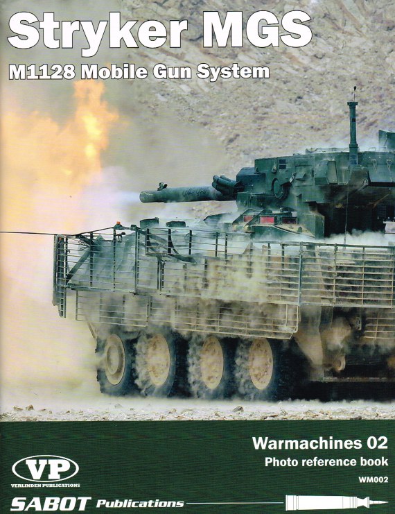 WARMACHINES 02: STRYKER MGS M1128 MOBILE GUN SYSTEM Image for WARMACHINES 02: STRYKER MGS M1128 MOBILE GUN SYSTEM