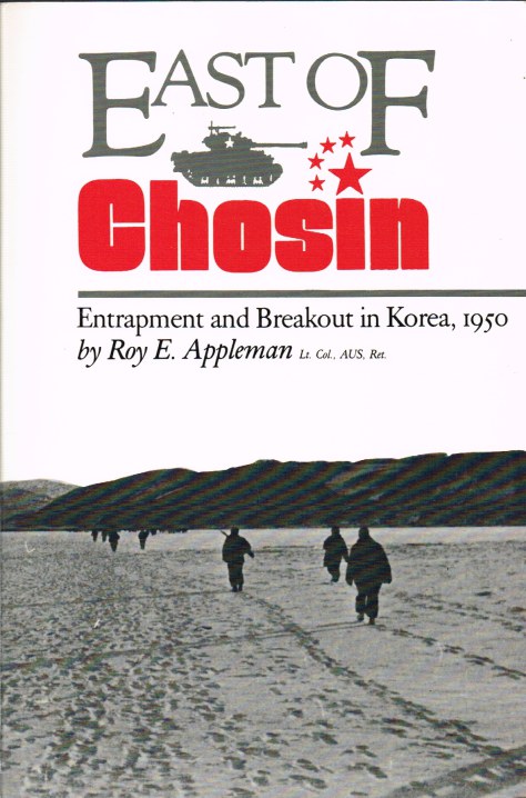 Image for EAST OF CHOSIN: ENTRAPMENT AND BREAKOUT IN KOREA, 1950