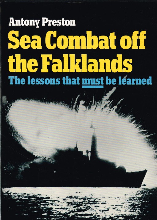 Image for SEA COMBAT OFF THE FALKLANDS: THE LESSONS THAT MUST BE LEARNED