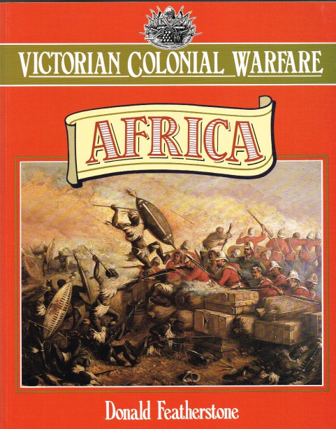 VICTORIAN COLONIAL WARFARE: AFRICA Image for VICTORIAN COLONIAL WARFARE: AFRICA