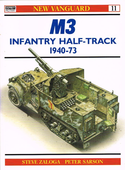 Image for M3 INFANTRY HALF-TRACK 1940-73