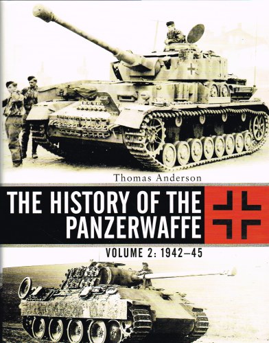 Image for THE HISTORY OF THE PANZERWAFFE VOLUME 2: 1942-45