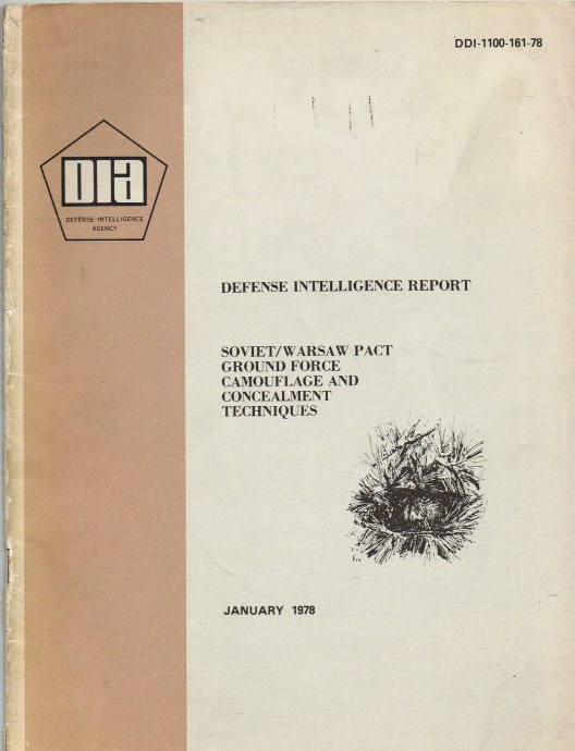 SOVIET/WARSAW PACT GROUND FORCE CAMOUFLAGE AND CONCEALMENT TECHNIQUES (DDI-1100-161-78) Image for SOVIET/WARSAW PACT GROUND FORCE CAMOUFLAGE AND CONCEALMENT TECHNIQUES (DDI-1100-161-78)