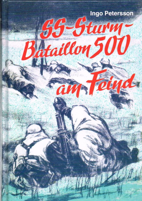 SS-STURMBATAILLON 500 AM FEIND (GERMAN TEXT) Image for SS-STURMBATAILLON 500 AM FEIND (GERMAN TEXT)