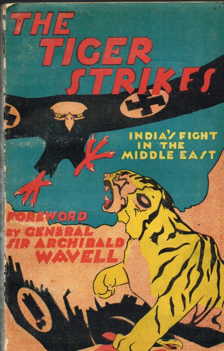 Image for THE TIGER STRIKES : INDIA'S FIGHT IN THE MIDDLE EAST