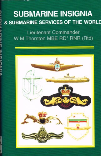SUBMARINE INSIGNIA & SUBMARINE SERVICES OF THE WORLD Image for SUBMARINE INSIGNIA & SUBMARINE SERVICES OF THE WORLD