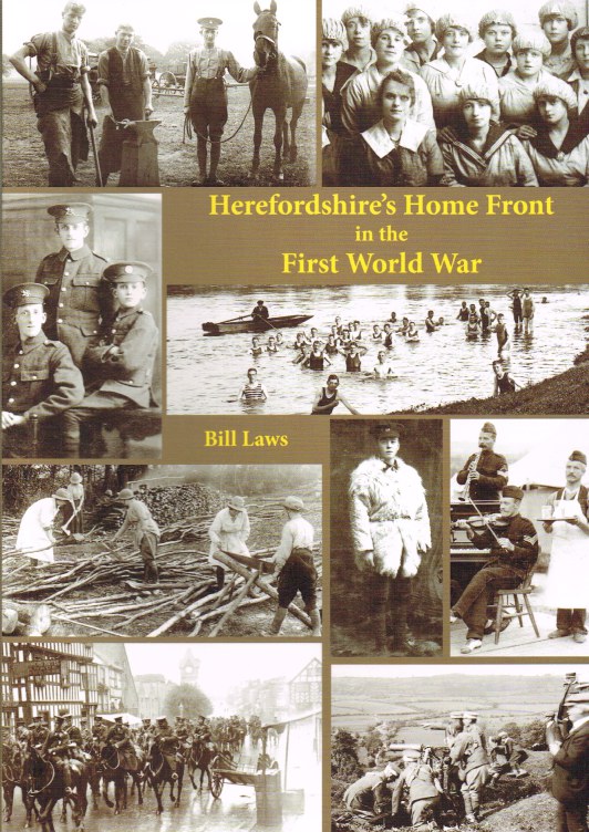 Image for HEREFORDSHIRE'S HOME FRONT IN THE FIRST WORLD WAR
