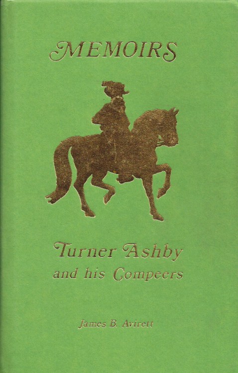THE MEMOIRS OF GENERAL TURNER ASHBY AND HIS COMPEERS Image for THE MEMOIRS OF GENERAL TURNER ASHBY AND HIS COMPEERS