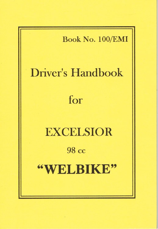 DRIVER'S HANDBOOK FOR EXCELSIOR 98 CC WELBIKE Image for DRIVER'S HANDBOOK FOR EXCELSIOR 98 CC WELBIKE