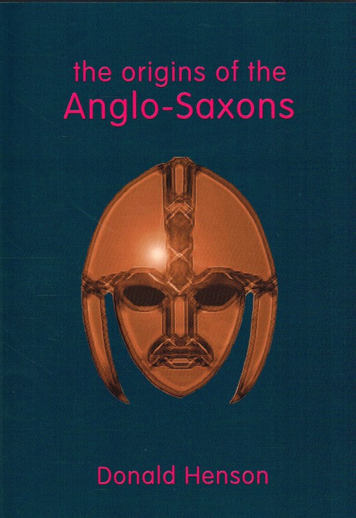 THE ORIGINS OF THE ANGLO-SAXONS Image for THE ORIGINS OF THE ANGLO-SAXONS