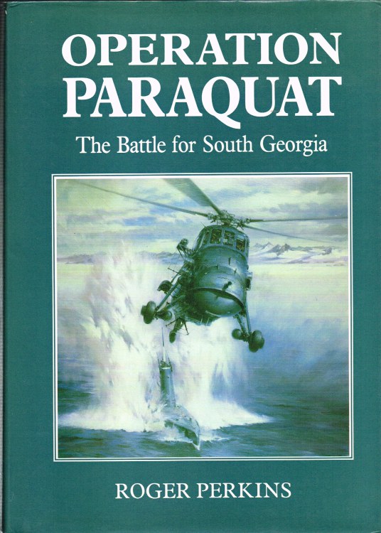 Image for OPERATION PARAQUAT : THE BATTLE FOR SOUTH GEORGIA