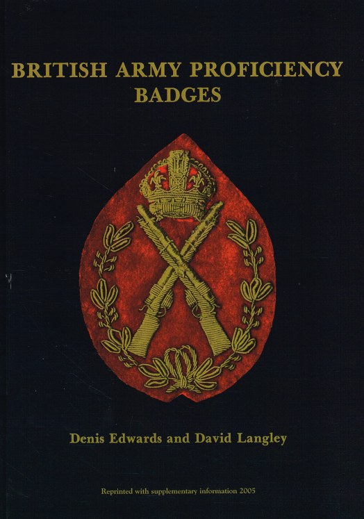 Image for BRITISH ARMY PROFICIENCY BADGES (SIGNED COPY)