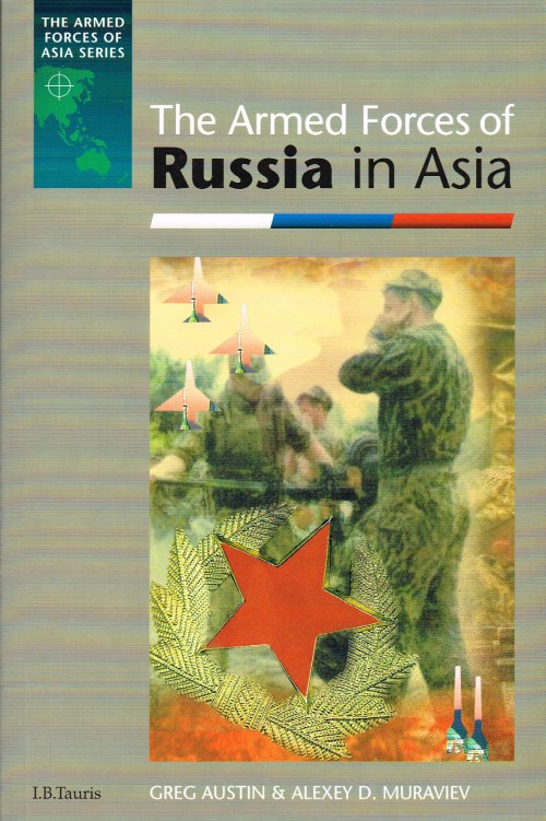 THE ARMED FORCES OF RUSSIA IN ASIA Image for THE ARMED FORCES OF RUSSIA IN ASIA