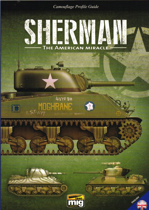 CAMOUFLAGE PROFILE GUIDE: SHERMAN THE AMERICAN MIRACLE Image for CAMOUFLAGE PROFILE GUIDE: SHERMAN THE AMERICAN MIRACLE
