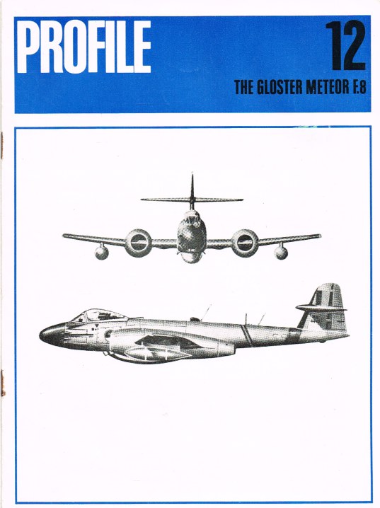 AIRCRAFT PROFILE 12: THE GLOSTER METEOR F.8 Image for AIRCRAFT PROFILE 12: THE GLOSTER METEOR F.8