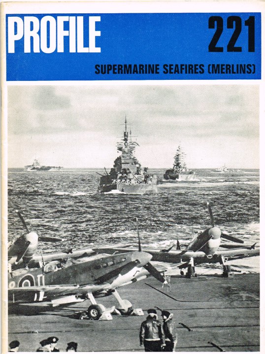 Image for AIRCRAFT PROFILE 221: SUPERMARINE SEAFIRES (MERLINS)