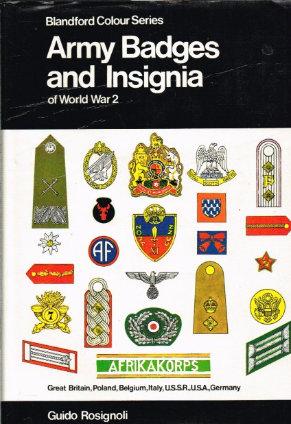 ARMY BADGES AND INSIGNIA OF WORLD WAR TWO Image for ARMY BADGES AND INSIGNIA OF WORLD WAR TWO