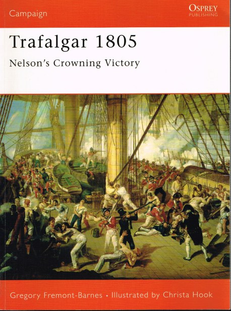 Image for TRAFALGAR 1805 : NELSON'S CROWNING VICTORY