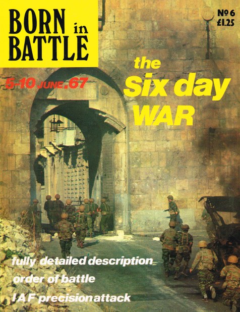 Image for BORN IN BATTLE 6 : THE SIX DAY WAR