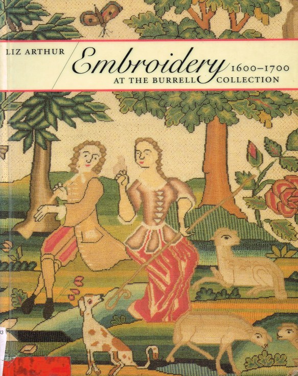Image for EMBROIDERY 1600 -1700 AT THE BURRELL COLLECTION