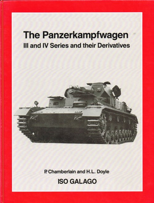 Image for THE PANZERKAMPFWAGEN III AND IV SERIES AND THEIR DERIVATIVES