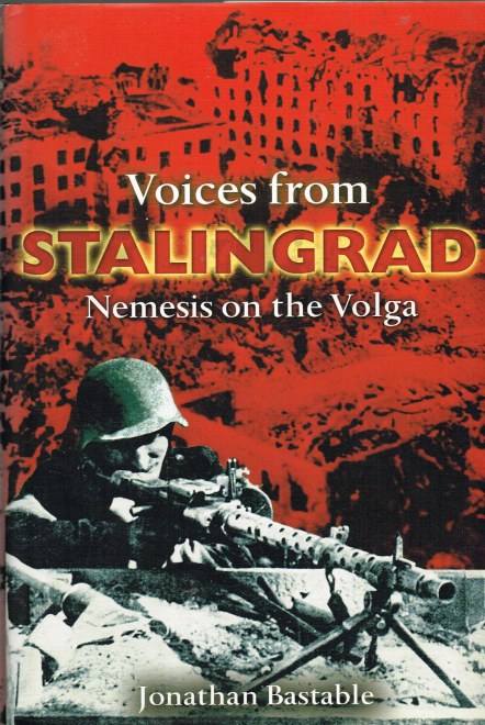 VOICES FROM STALINGRAD: NEMESIS ON THE VOLGA Image for VOICES FROM STALINGRAD: NEMESIS ON THE VOLGA