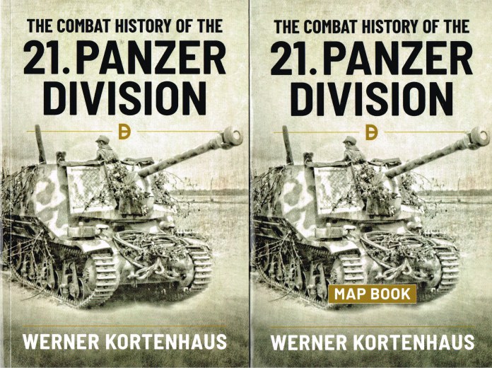 Image for THE COMBAT HISTORY OF THE 21. PANZER DIVISION