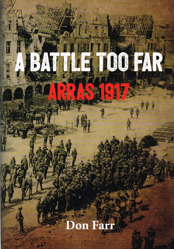 Image for A BATTLE TOO FAR : ARRAS 1917
