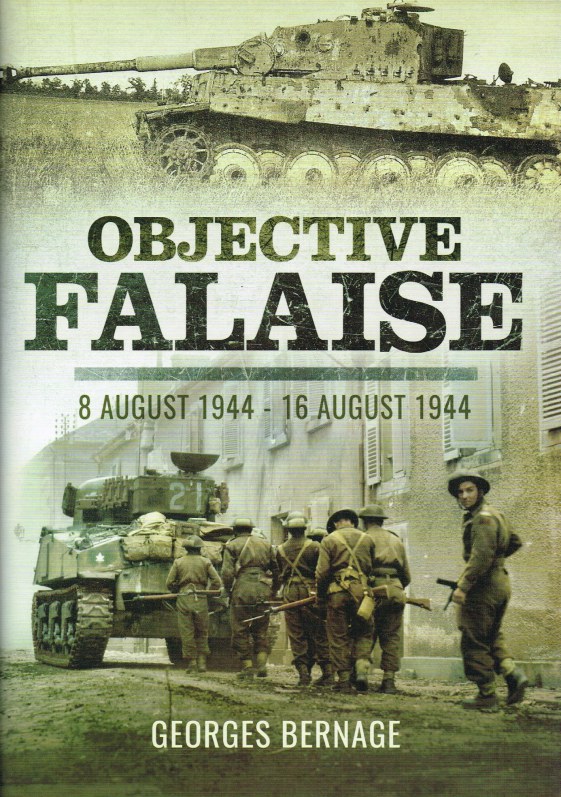 Image for OBJECTIVE FALAISE : 8 AUGUST 1944 - 16 AUGUST 1944