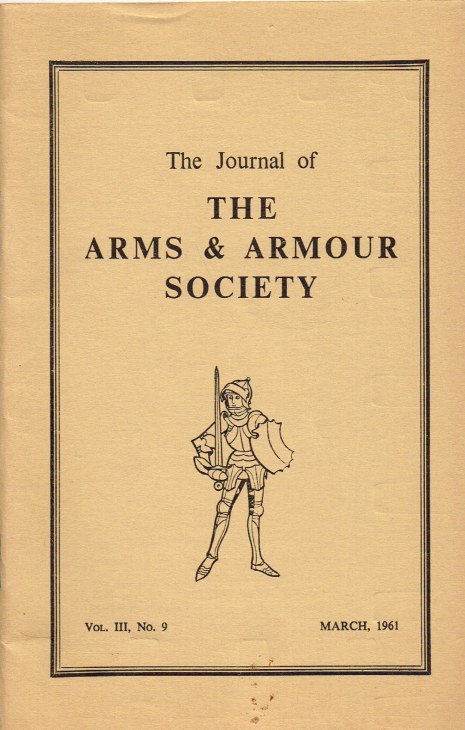 Image for THE JOURNAL OF THE ARMS AND ARMOUR SOCIETY: VOL.III, NO.9 : A NOTE ON THE EARLY HISTORY OF THE WHEEL-LOCK