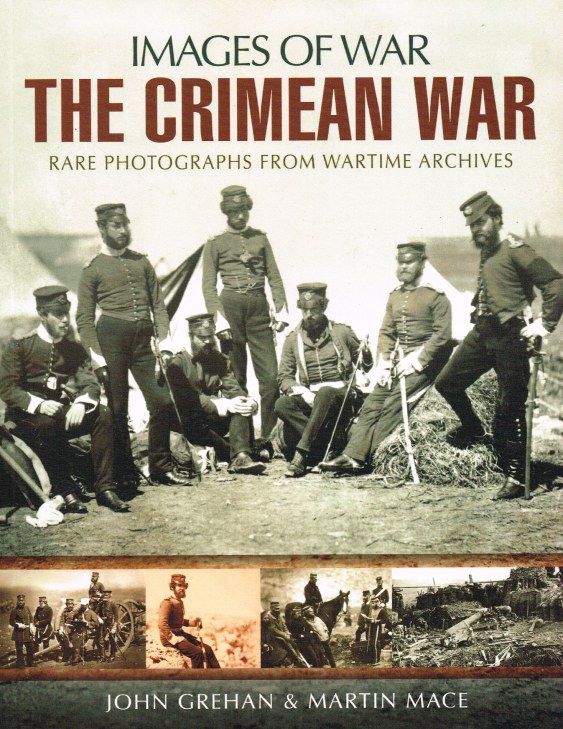 Image for IMAGES OF WAR : THE CRIMEAN WAR