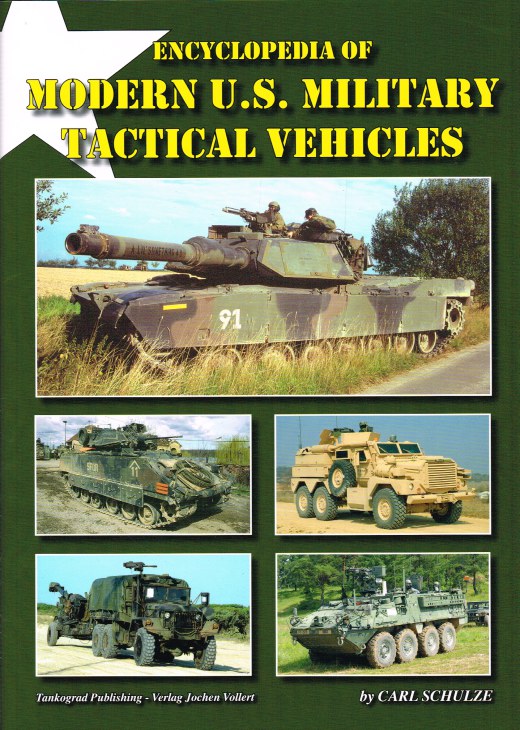 Image for ENCYCLOPEDIA OF MODERN US MILITARY TACTICAL VEHICLES