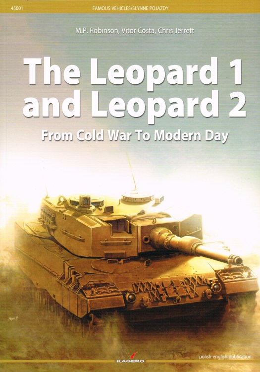 Image for THE LEOPARD 1 AND LEOPARD 2 FROM COLD WAR TO MODERN DAY