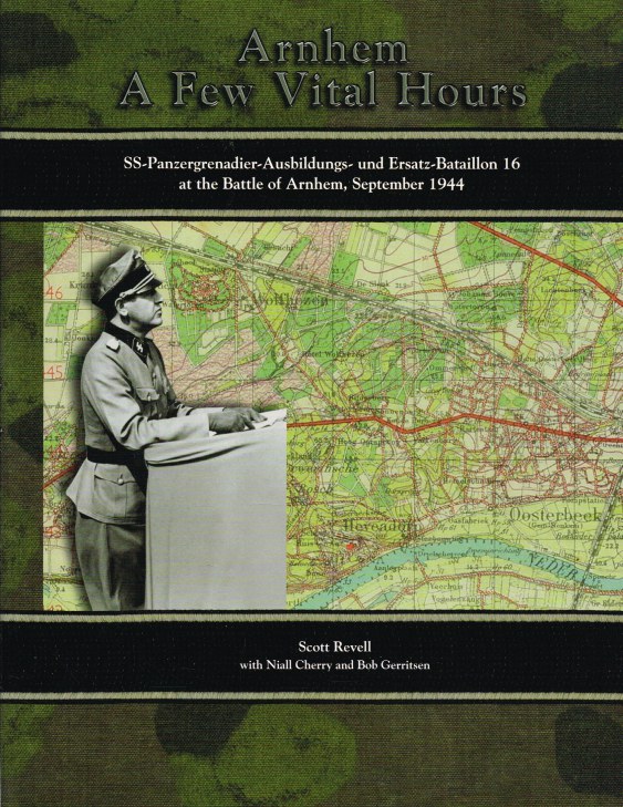 Image for ARNHEM : A FEW VITAL HOURS (SIGNED COPY)