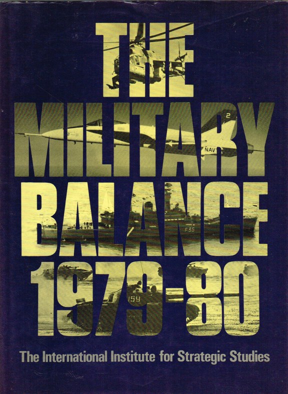 THE MILITARY BALANCE 1979-1980 Image for THE MILITARY BALANCE 1979-1980