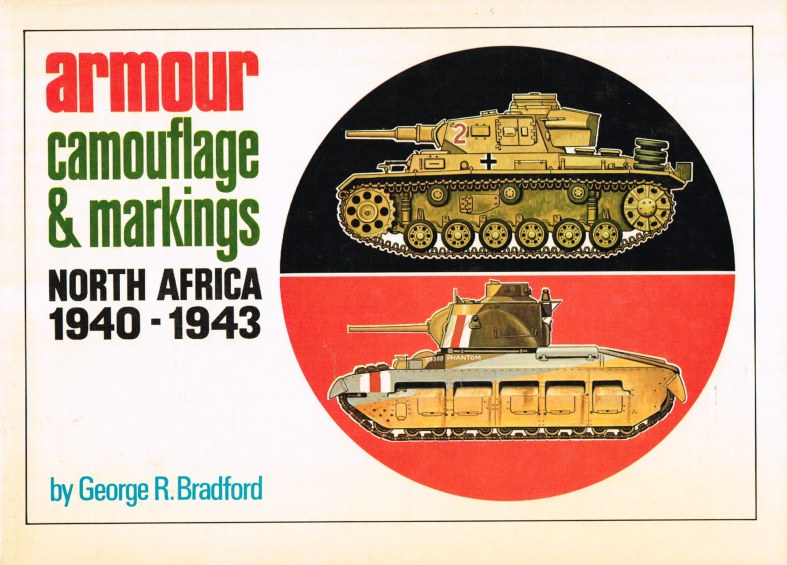 Image for ARMOUR CAMOUFLAGE & MARKINGS: NORTH AFRICA 1940-1943
