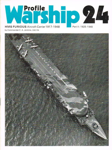Image for PROFILE WARSHIP 24: HMS FURIOUS / AIRCRAFT CARRIER 1917-1948 PART II: 1925-1948