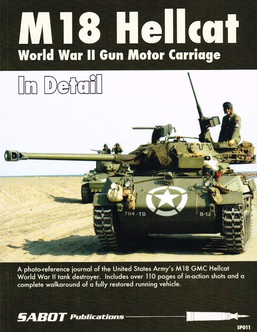 M18 HELLCAT WORLD WAR II GUN MOTOR CARRIAGE IN DETAIL Image for M18 HELLCAT WORLD WAR II GUN MOTOR CARRIAGE IN DETAIL